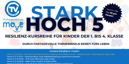 Stark hoch 5 - Resilienz Kursreihe für Kinder der 1.- 4. Klasse (Ein Tag für ALLE Spezial)